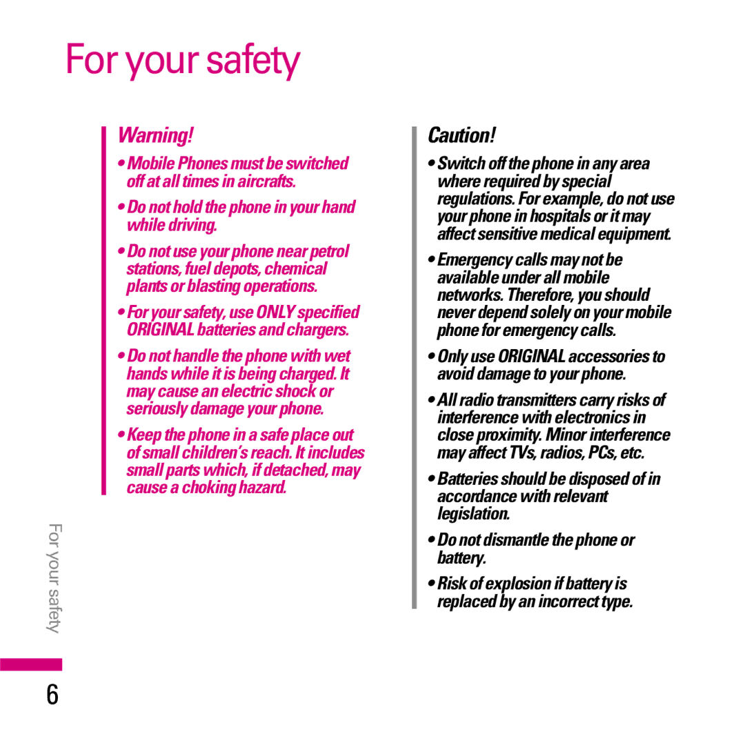 LG Electronics KE970 manual For your safety, Do not hold the phone in your hand while driving 