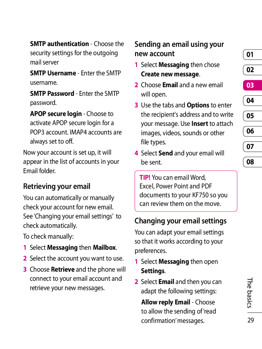 LG Electronics KF750 manual Retrieving your email, Sending an email using your new account, Changing your email settings 