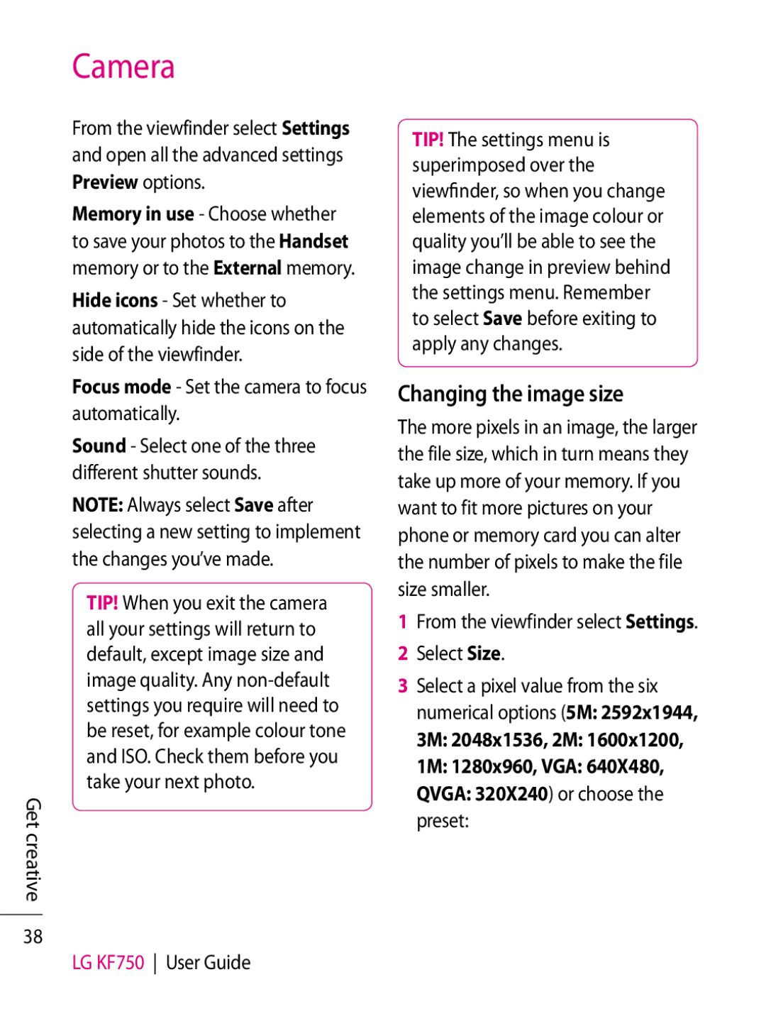 LG Electronics manual Changing the image size, Get creative LG KF750 User Guide 