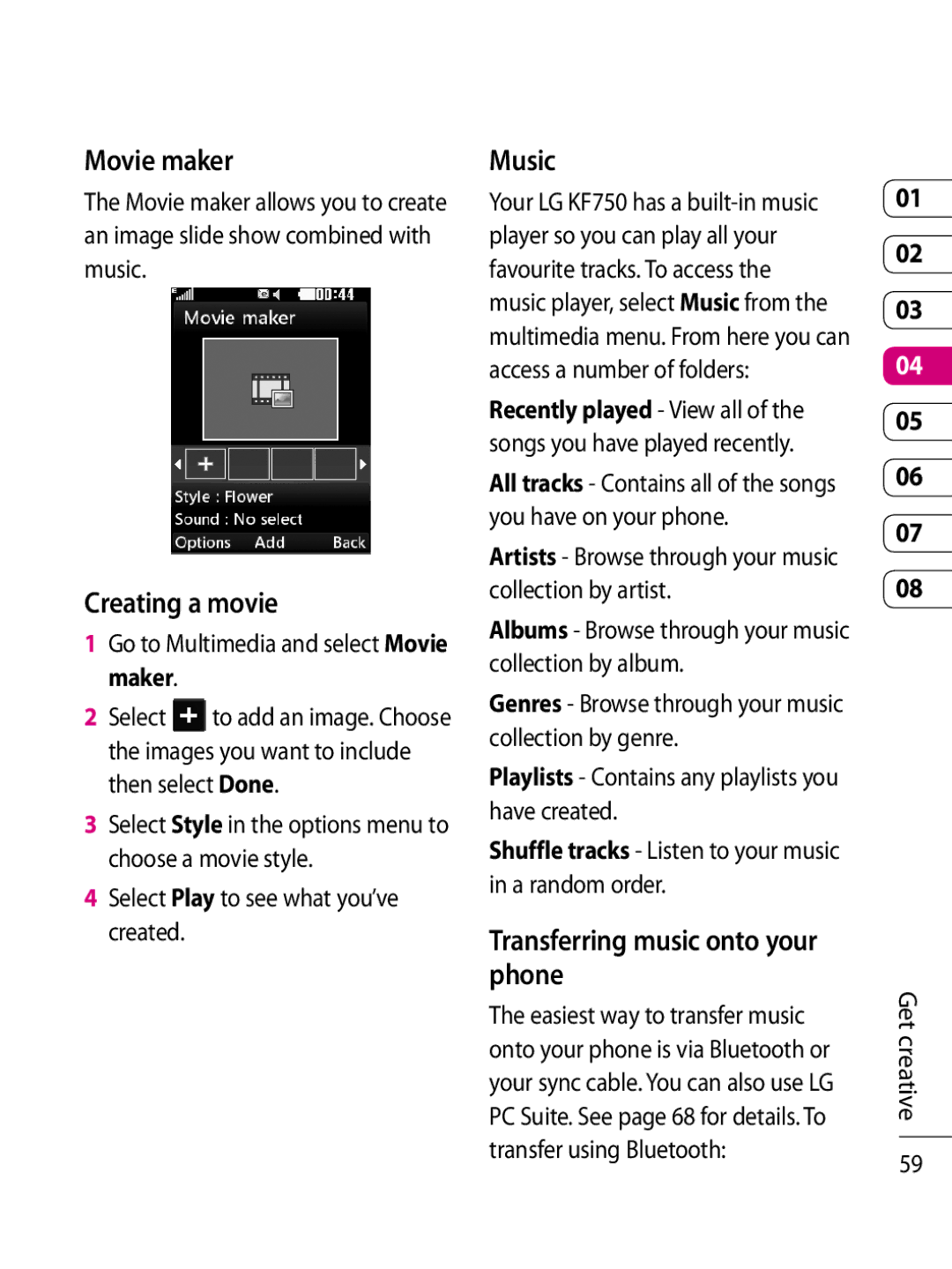 LG Electronics KF750 manual Movie maker, Creating a movie, Music, Transferring music onto your phone 