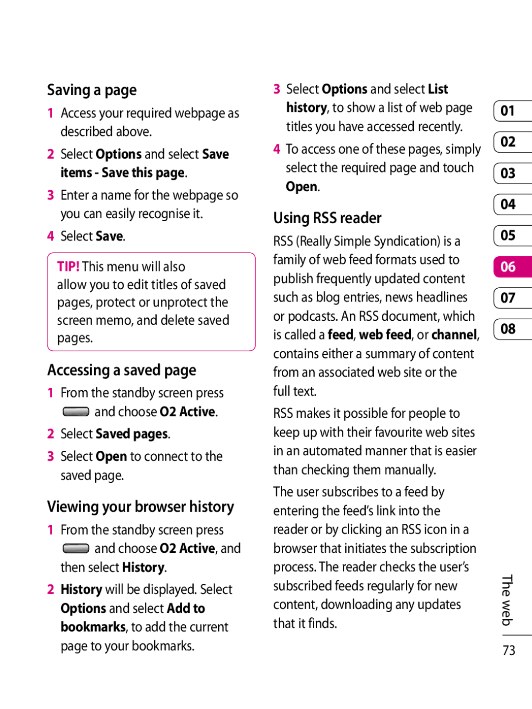 LG Electronics KF750 manual Saving a, Accessing a saved, Using RSS reader, Viewing your browser history, Select Saved pages 