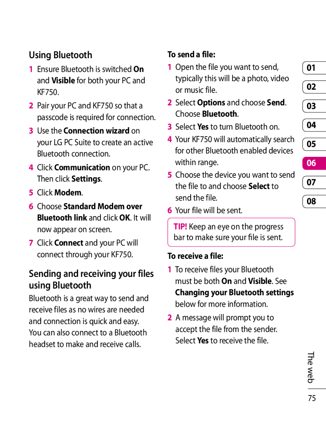 LG Electronics KF750 Using Bluetooth, Sending and receiving your files using Bluetooth, To send a file, To receive a file 