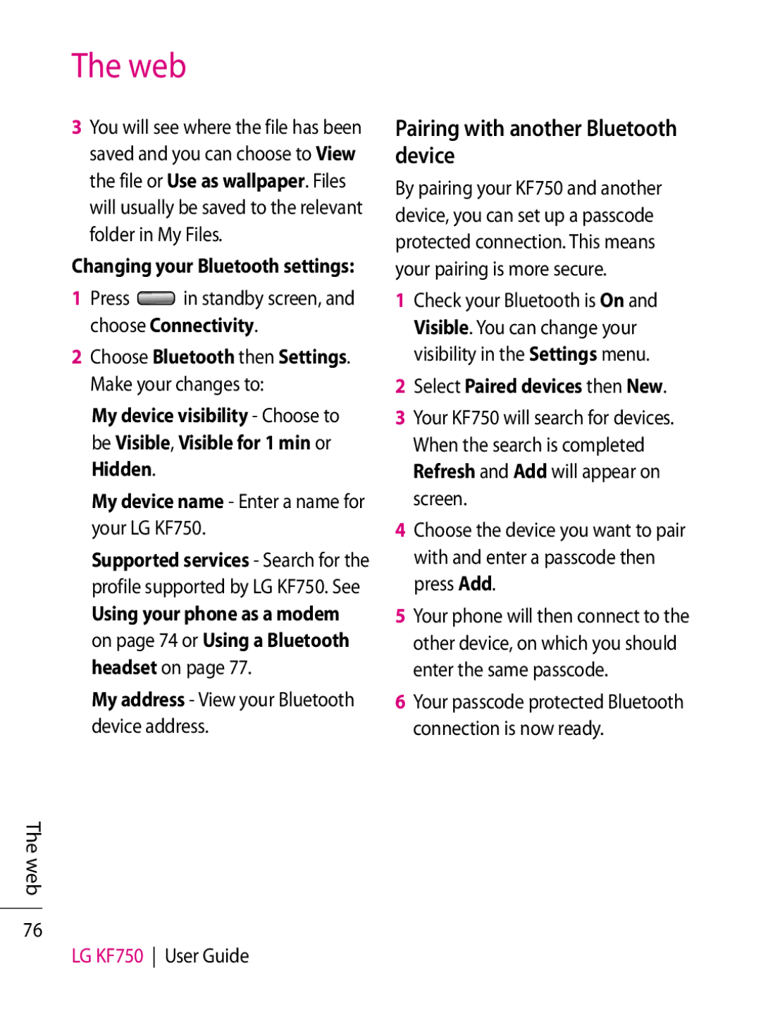 LG Electronics manual Pairing with another Bluetooth device, My device name Enter a name for your LG KF750 