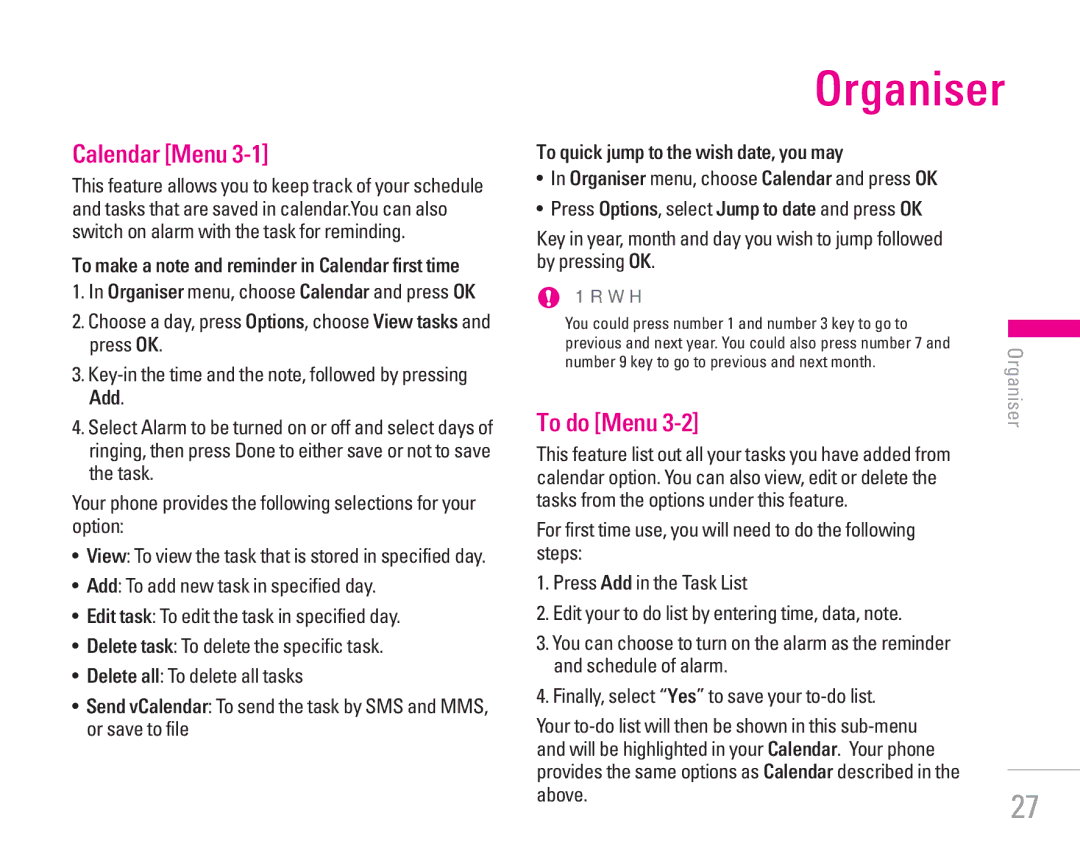 LG Electronics KG300 manual Organiser, Calendar Menu, To do Menu, To quick jump to the wish date, you may, Above.27 
