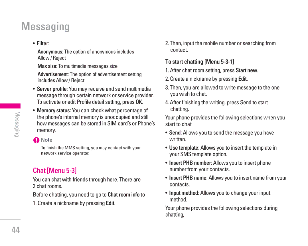 LG Electronics KG300 Chat Menu, Filter, How messages can be stored in SIM card’s or Phone’s memory, To start chatting Menu 