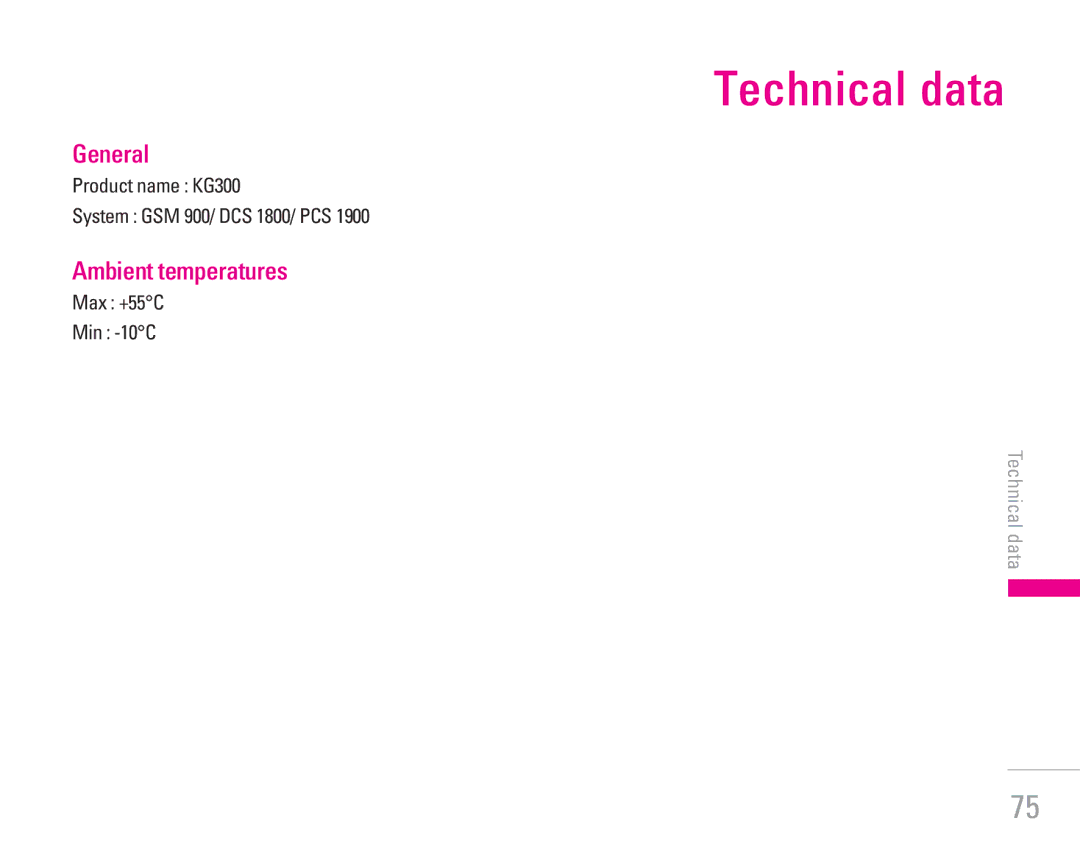 LG Electronics manual Technical data, General, Ambient temperatures, Product name KG300 System GSM 900/ DCS 1800/ PCS 