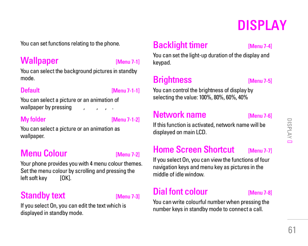 LG Electronics KG320 Wallpaper, Menu Colour, Standby text, Backlight timer, Brightness, Network name, Dial font colour 