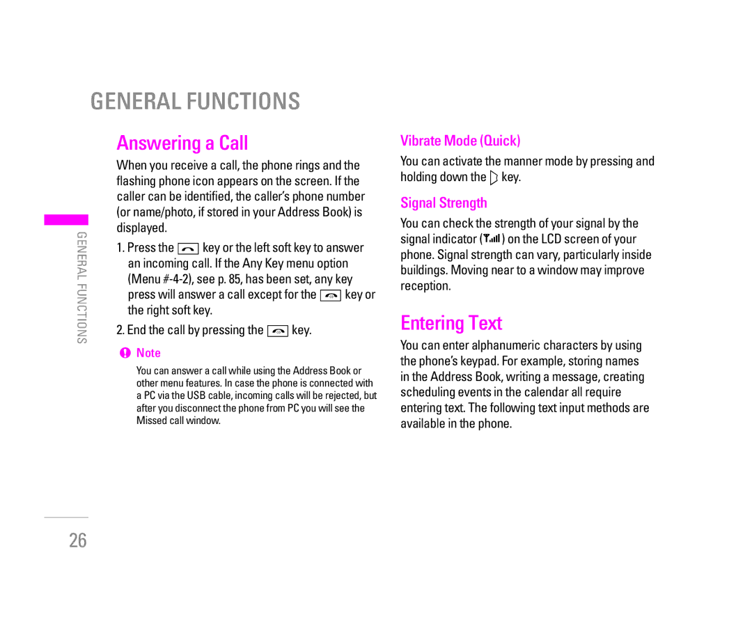 LG Electronics KG320S manual General Functions, Answering a Call, Entering Text, Vibrate Mode Quick, Signal Strength 
