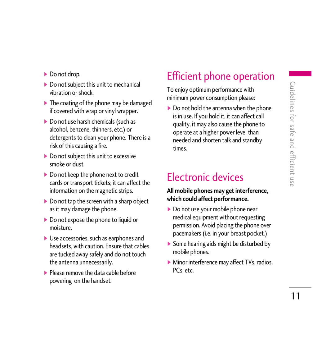 LG Electronics KG800 manual Electronic devices, Do not subject this unit to excessive smoke or dust 