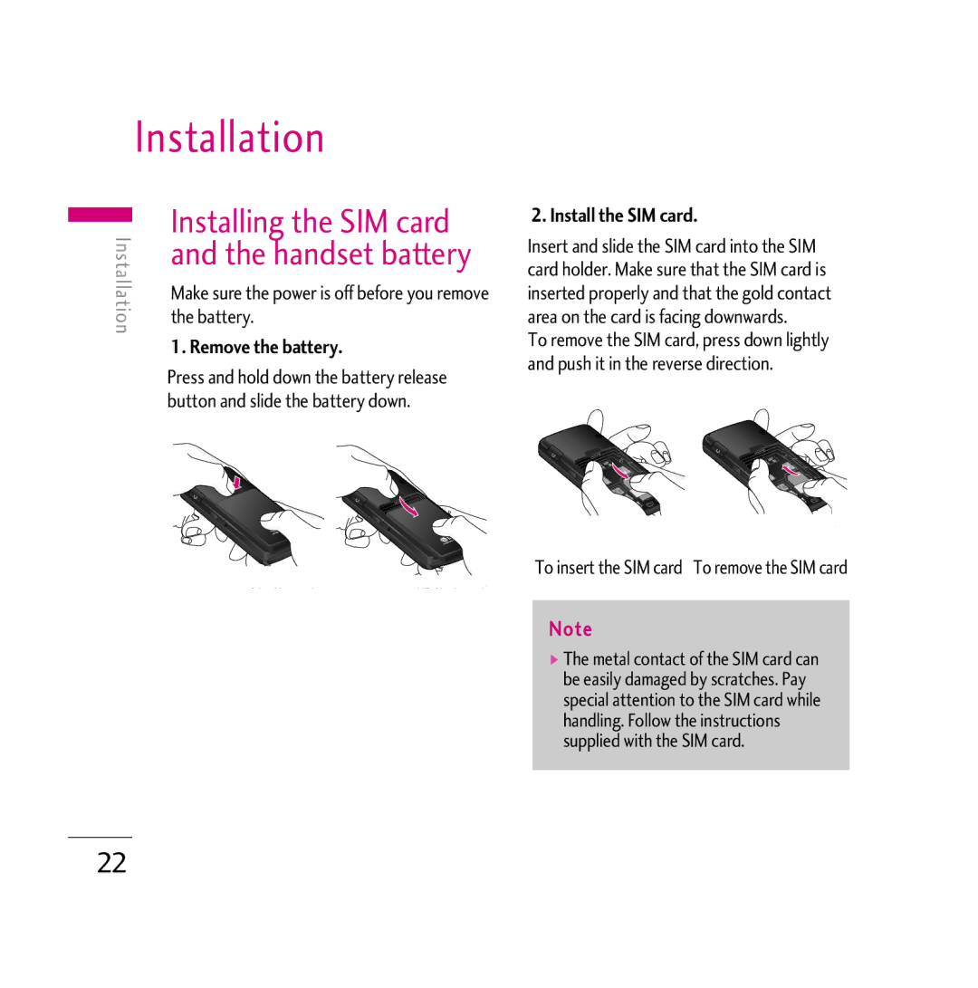 LG Electronics KG800 manual Installation, Installing the SIM card, Remove the battery, Install the SIM card 