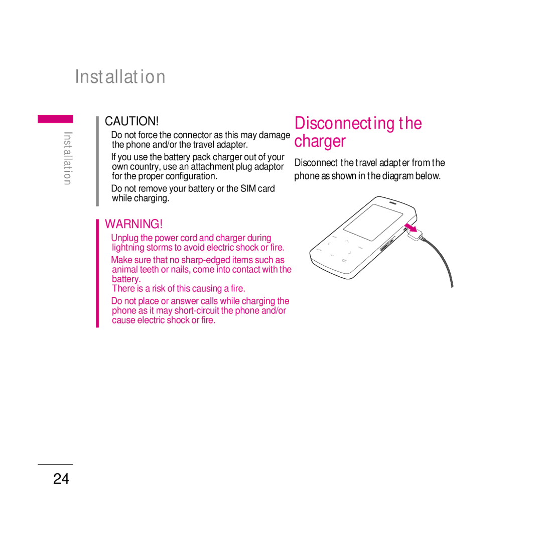 LG Electronics KG800 manual Installation, Disconnecting the charger 