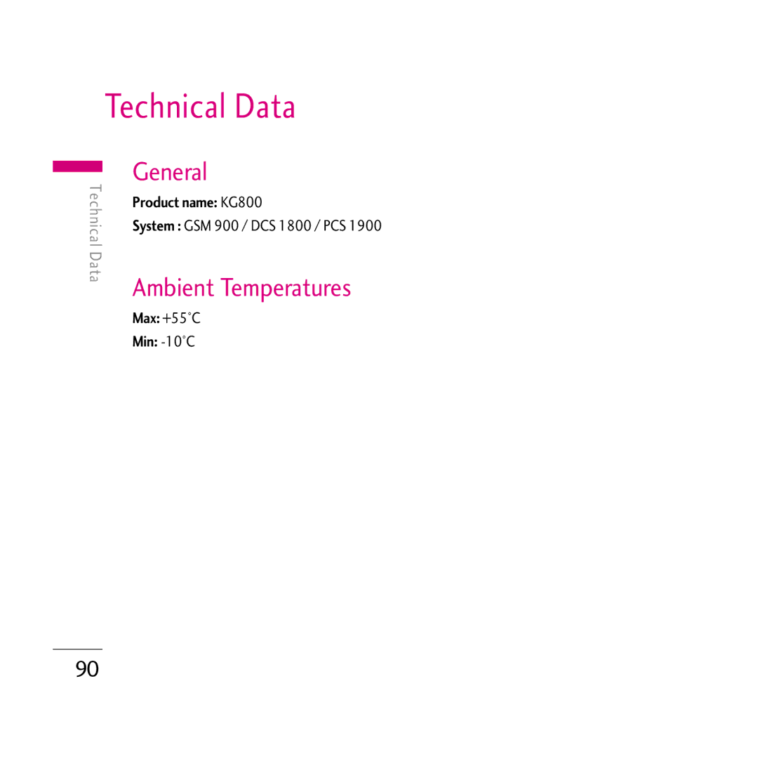 LG Electronics manual Technical Data, General, Ambient Temperatures, Product name KG800, Max +55C Min -10C 