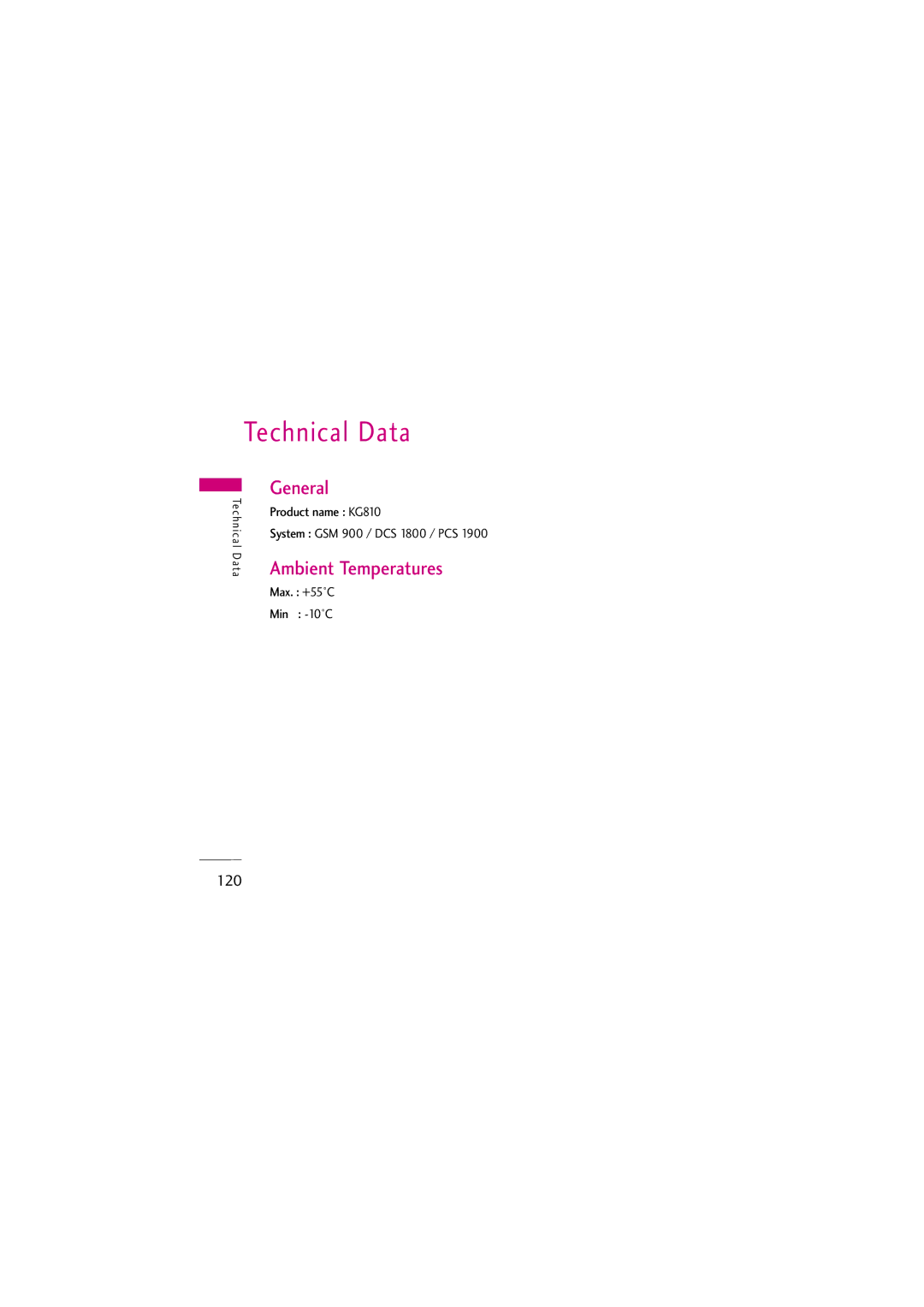 LG Electronics manual Technical Data, General, Ambient Temperatures, Product name KG810 System GSM 900 / DCS 1800 / PCS 