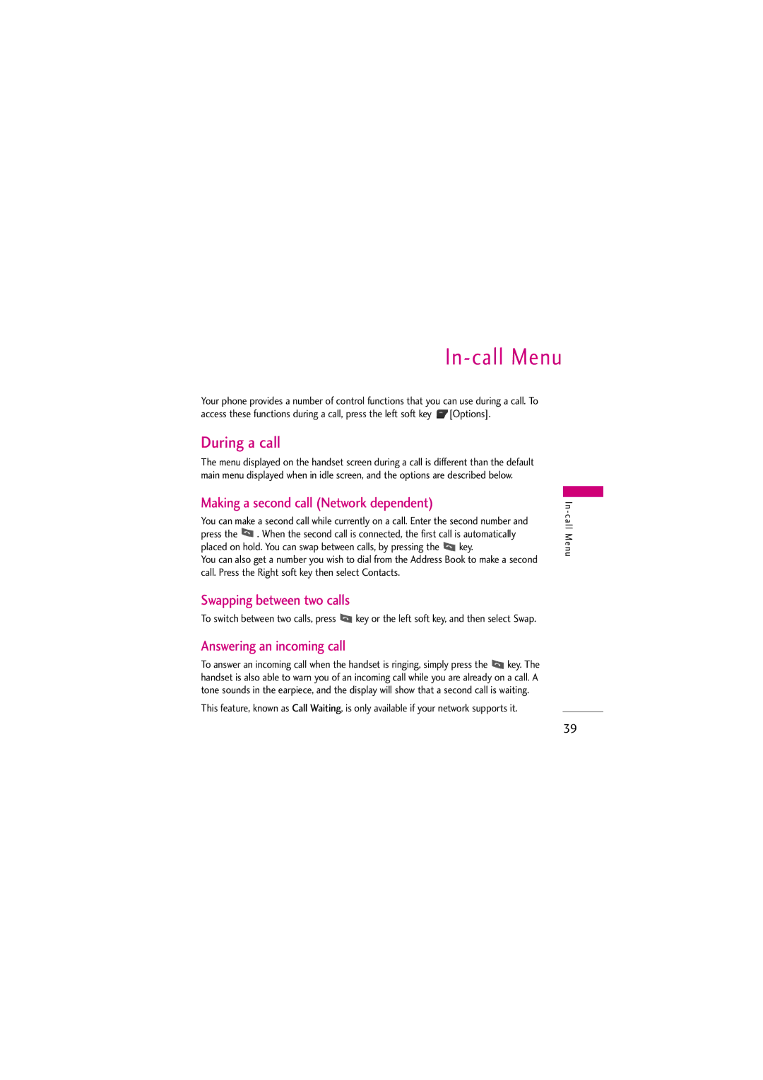 LG Electronics KG810 manual In-call Menu, During a call, Making a second call Network dependent, Swapping between two calls 