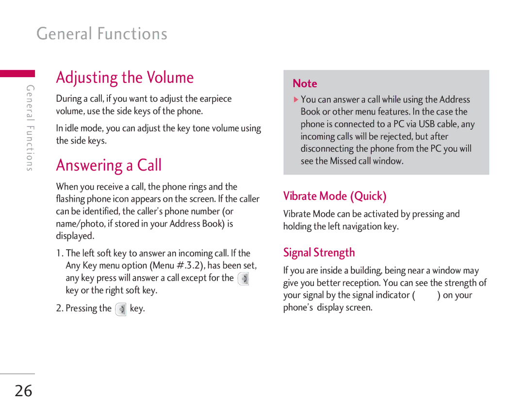 LG Electronics KG920 manual General Functions, Adjusting the Volume, Answering a Call, Vibrate Mode Quick, Signal Strength 