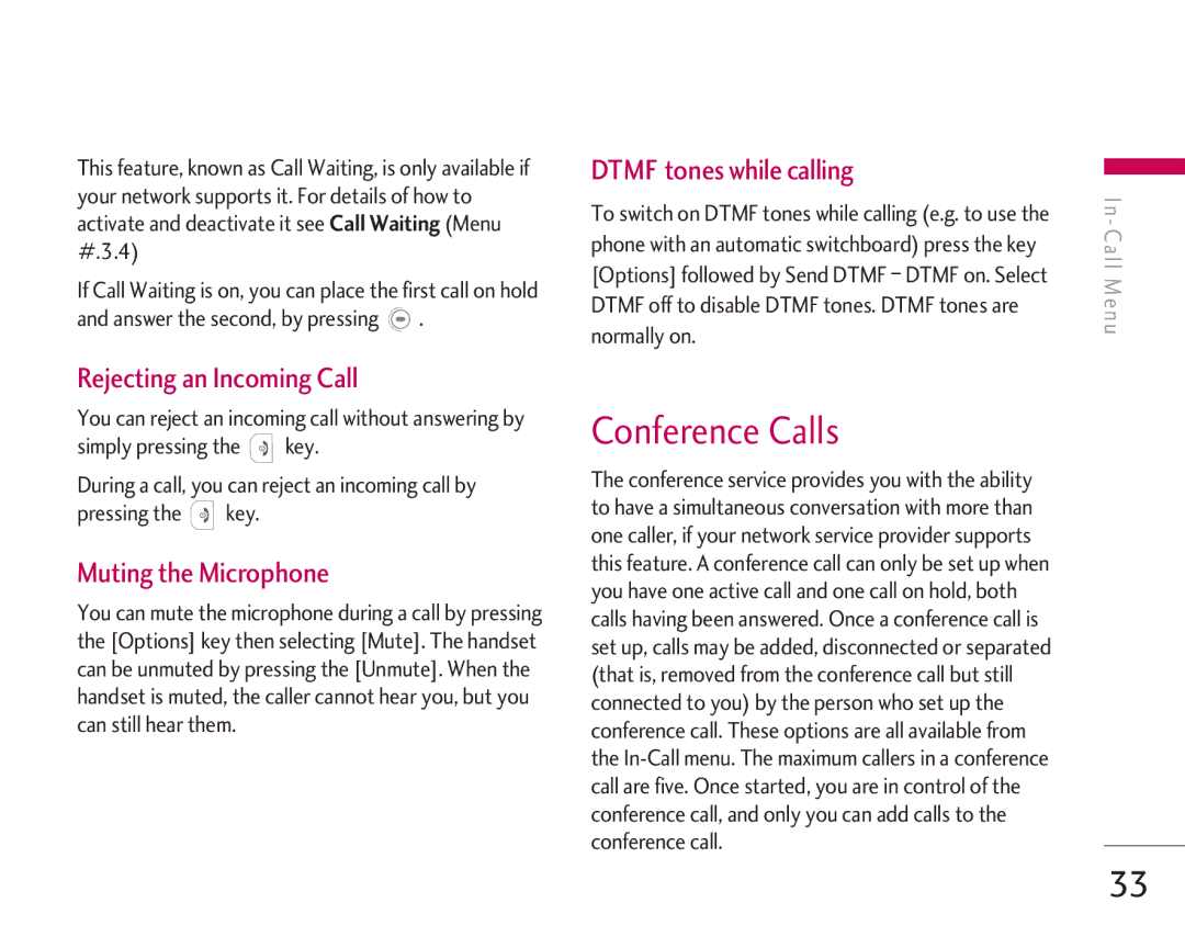 LG Electronics KG920 manual Conference Calls, Rejecting an Incoming Call, Muting the Microphone, Dtmf tones while calling 