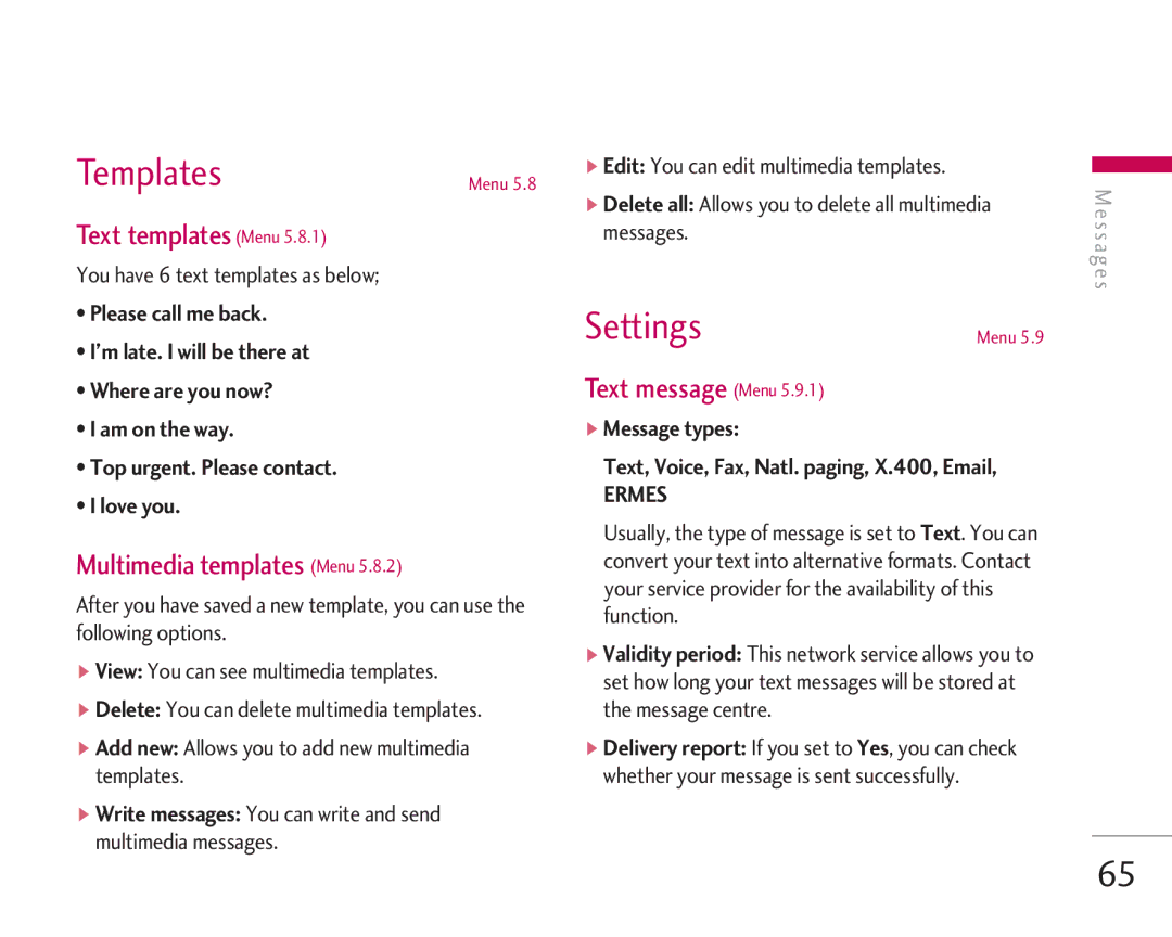 LG Electronics KG920 manual Templates, Text templates Menu, Multimedia templates Menu, Text message Menu 