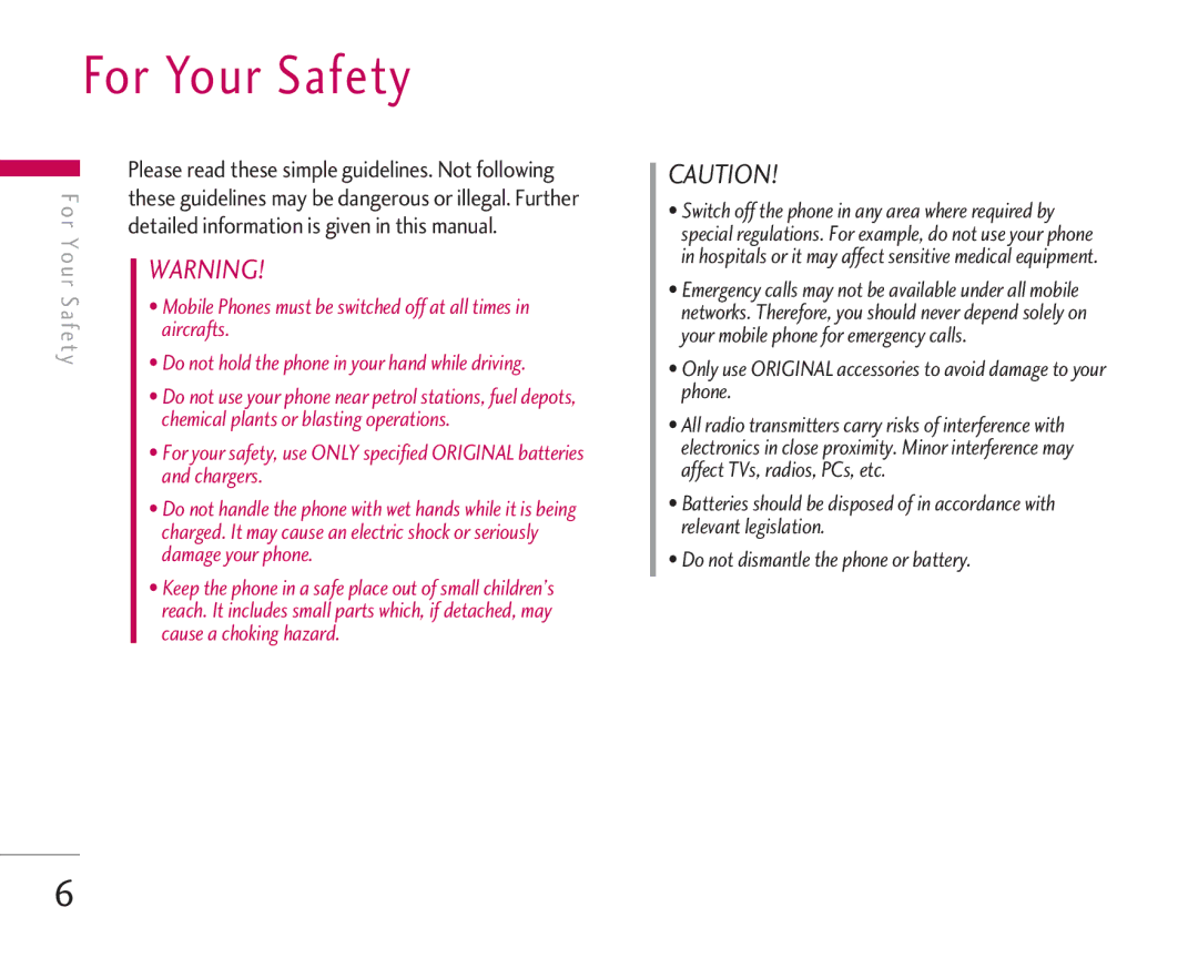 LG Electronics KG920 For Your Safety, Detailed information is given in this manual 