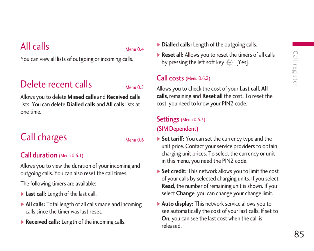 LG Electronics KG920 manual All calls, Call charges, Call duration Menu, Dialled calls Length of the outgoing calls 