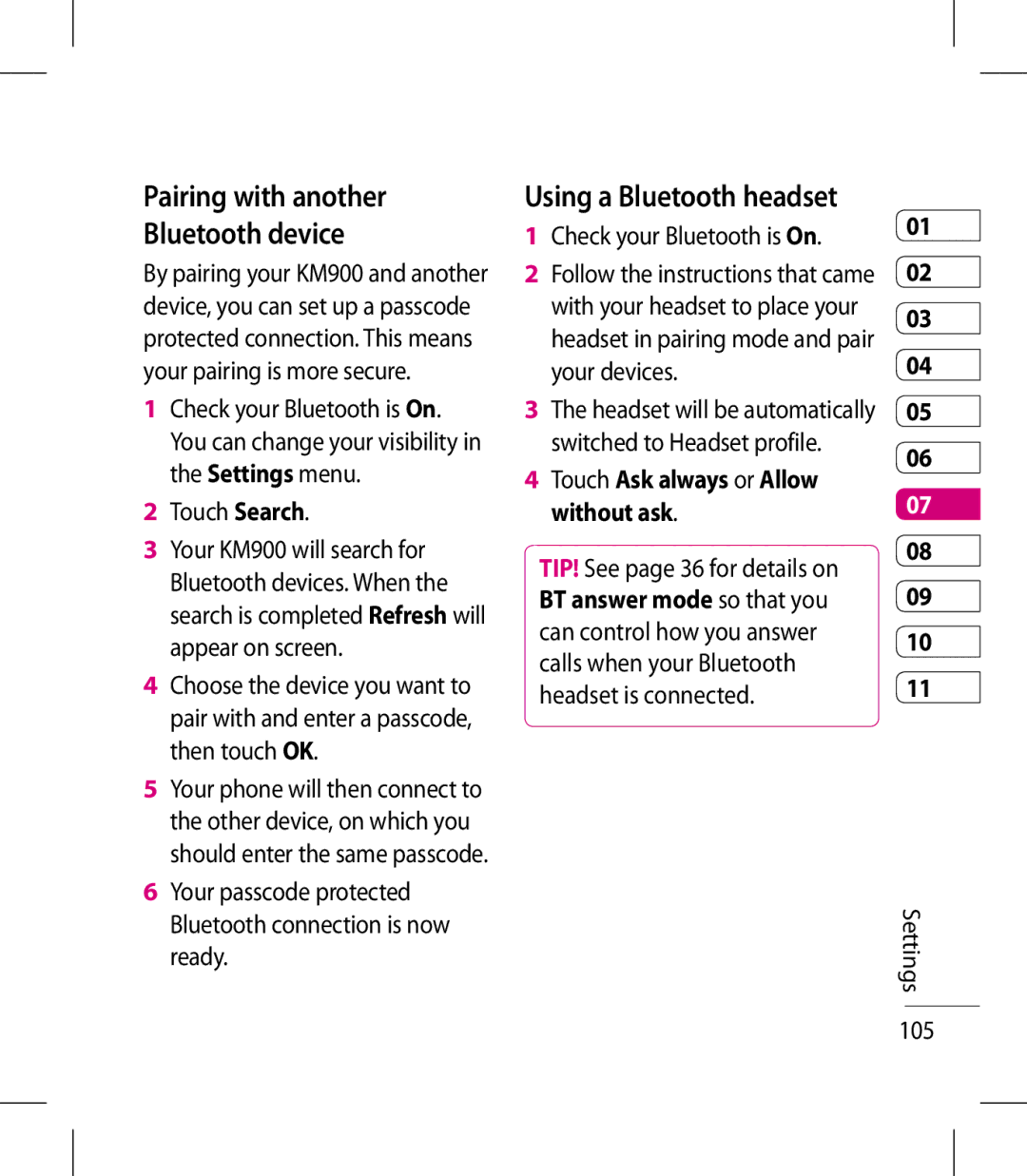 LG Electronics KM900 manual Pairing with another Bluetooth device, Using a Bluetooth headset 