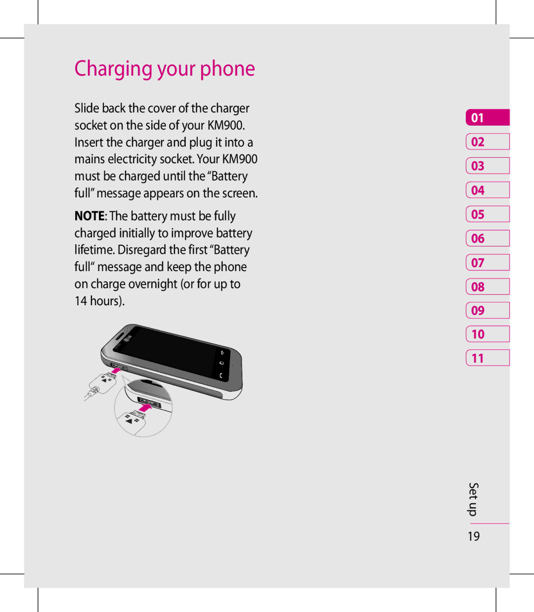 LG Electronics KM900 manual Charging your phone 