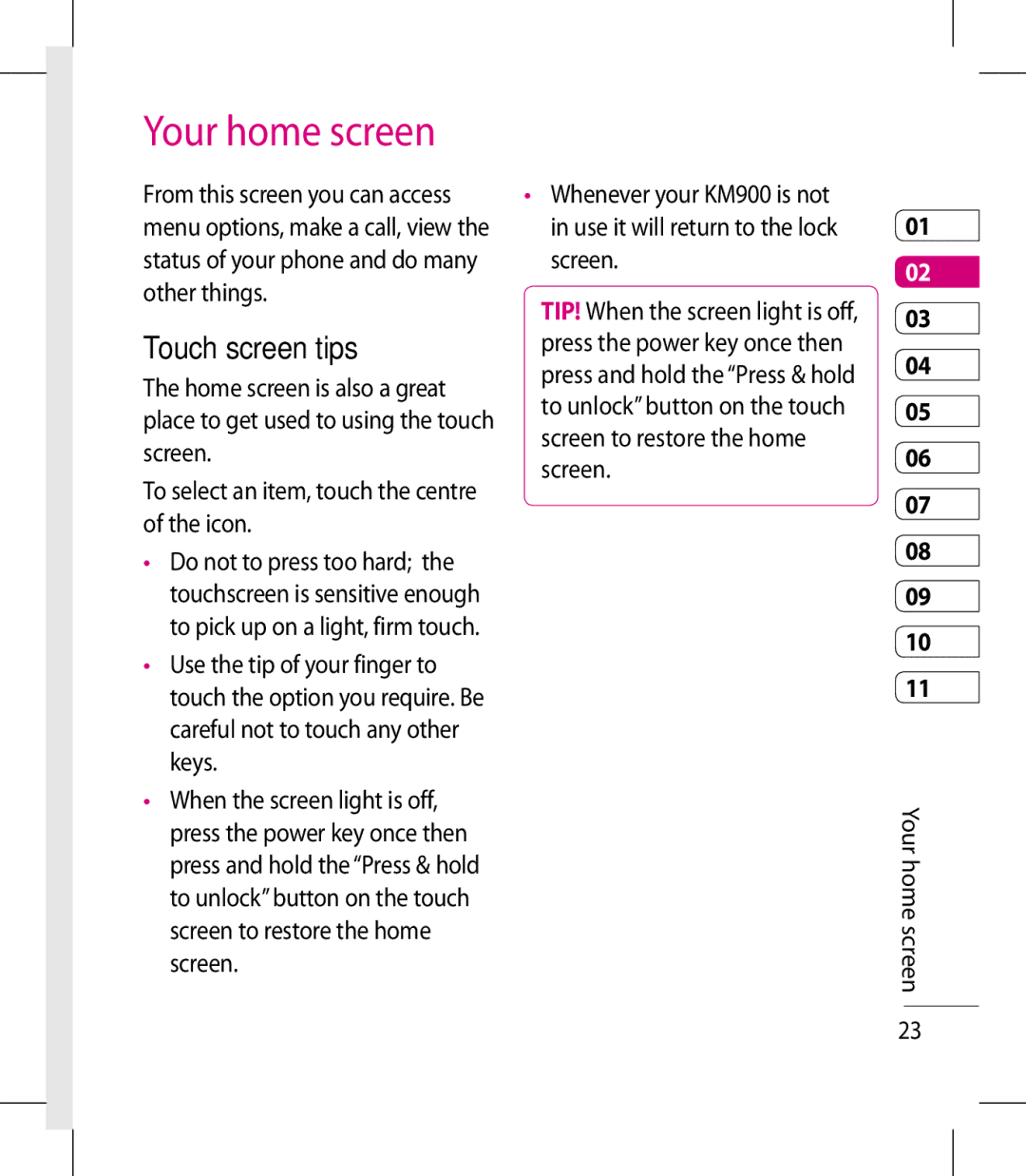 LG Electronics KM900 manual Your home screen, Touch screen tips 