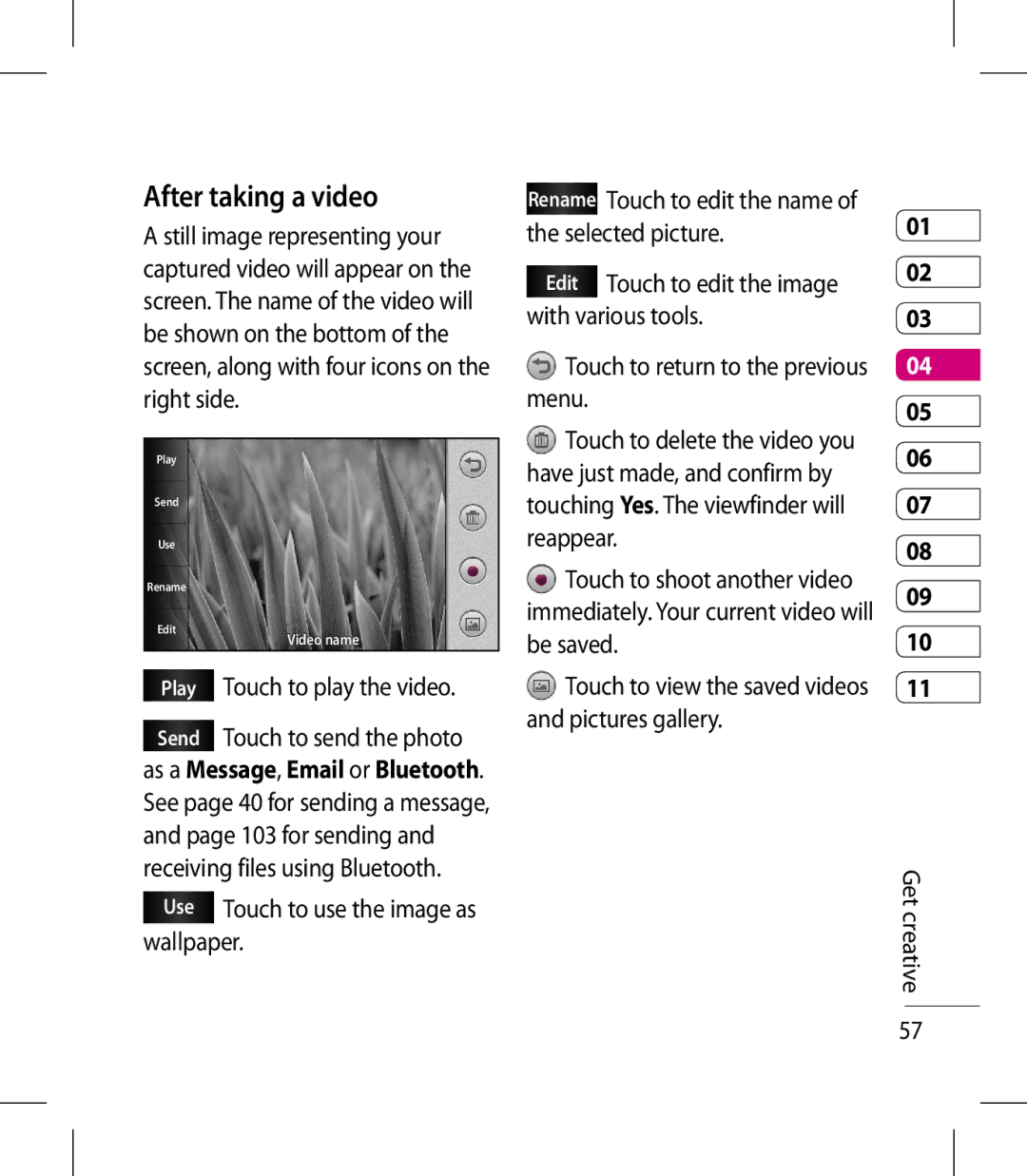 LG Electronics KM900 manual After taking a video, Play Touch to play the video 