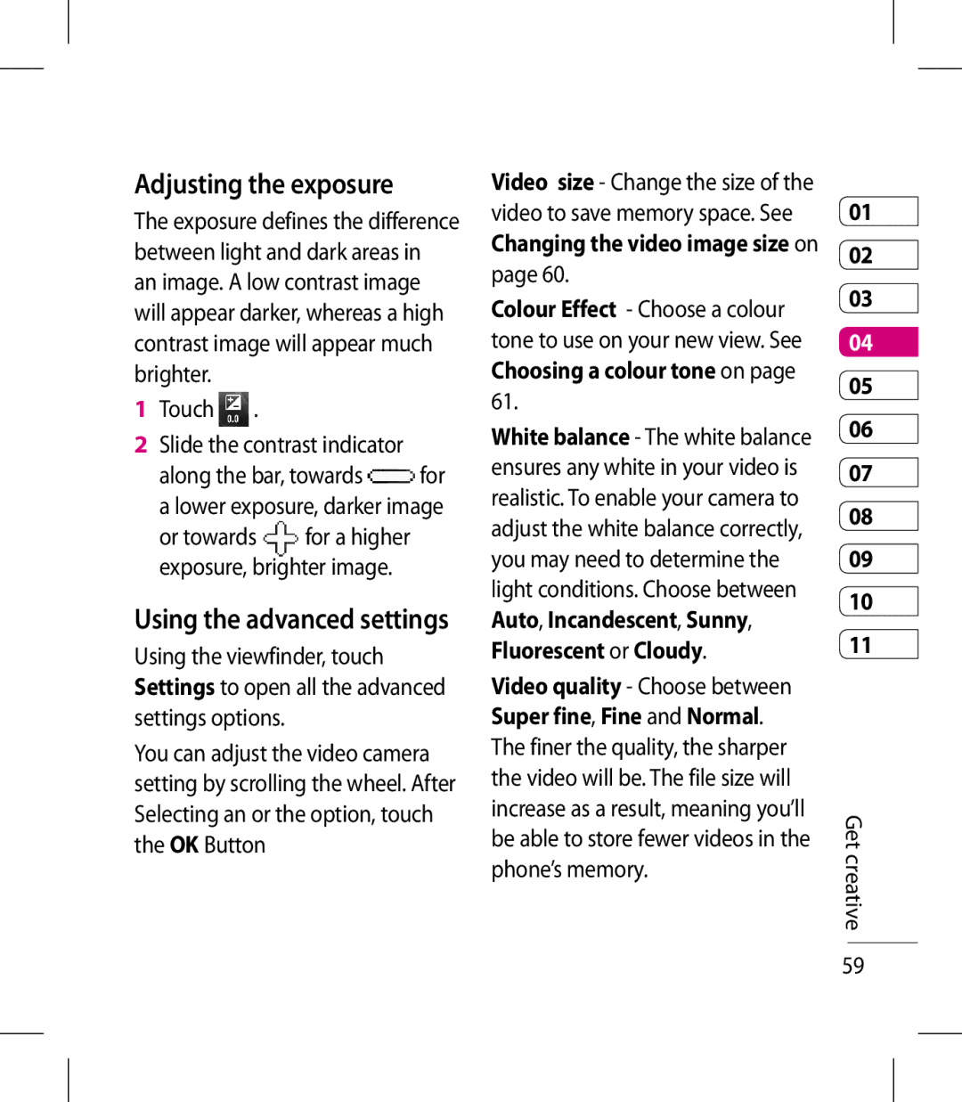 LG Electronics KM900 manual Adjusting the exposure 