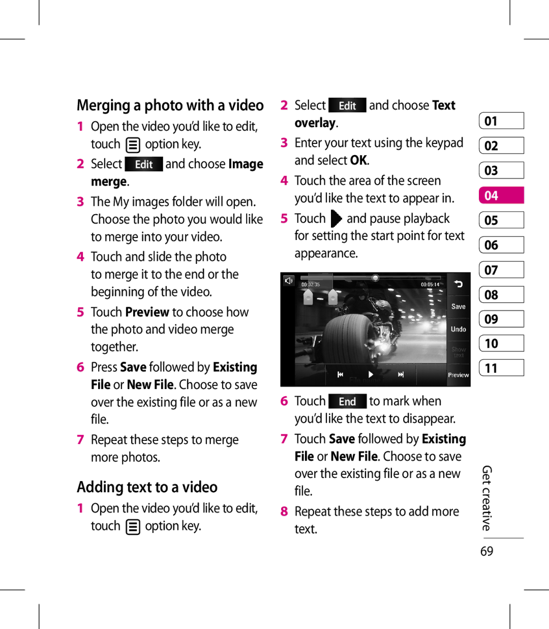 LG Electronics KM900 manual Adding text to a video, Merging a photo with a video, Repeat these steps to merge more photos 