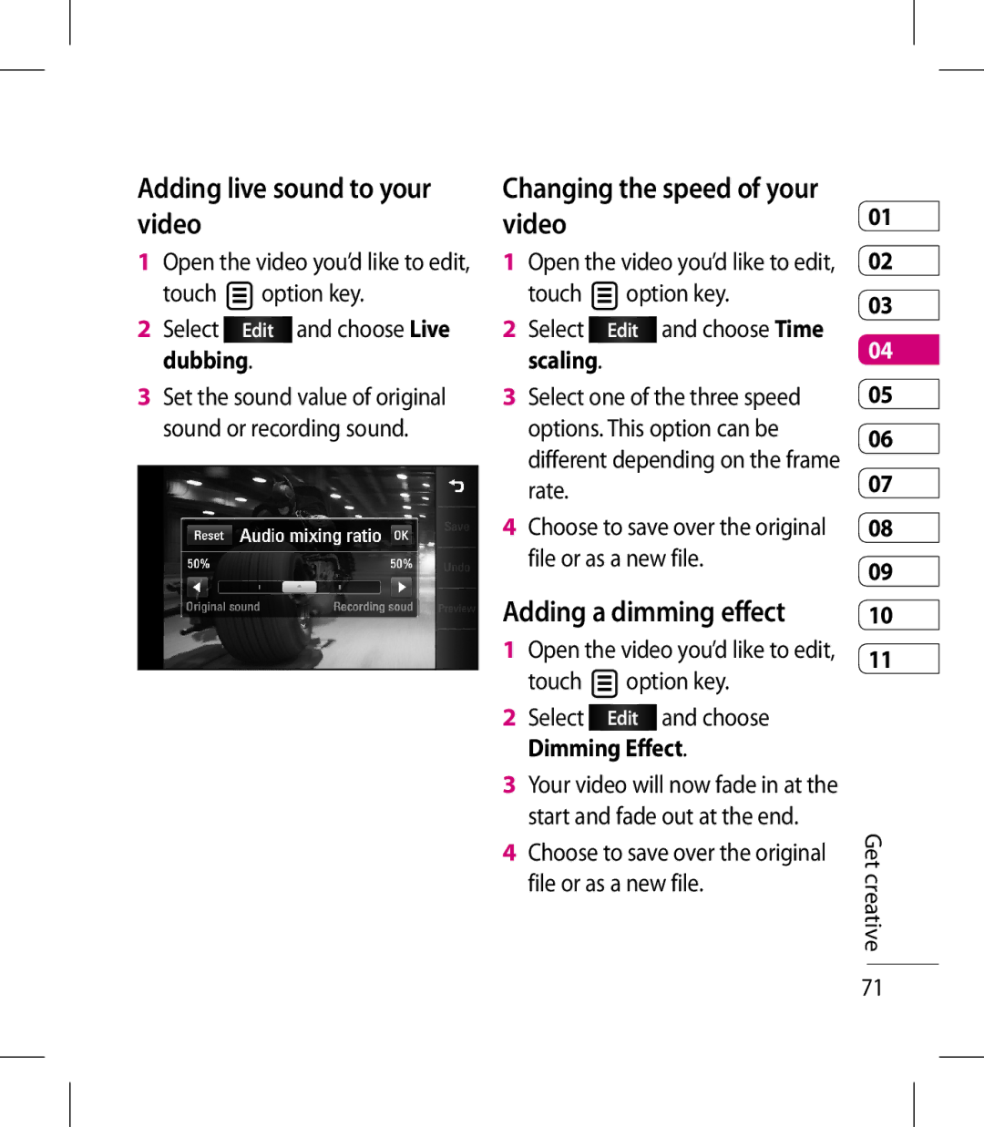 LG Electronics KM900 manual Adding live sound to your video, Changing the speed of your video, Adding a dimming effect 