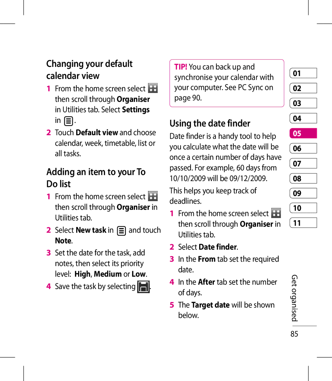 LG Electronics KM900 manual Adding an item to your To Do list, Using the date finder, Changing your default calendar view 