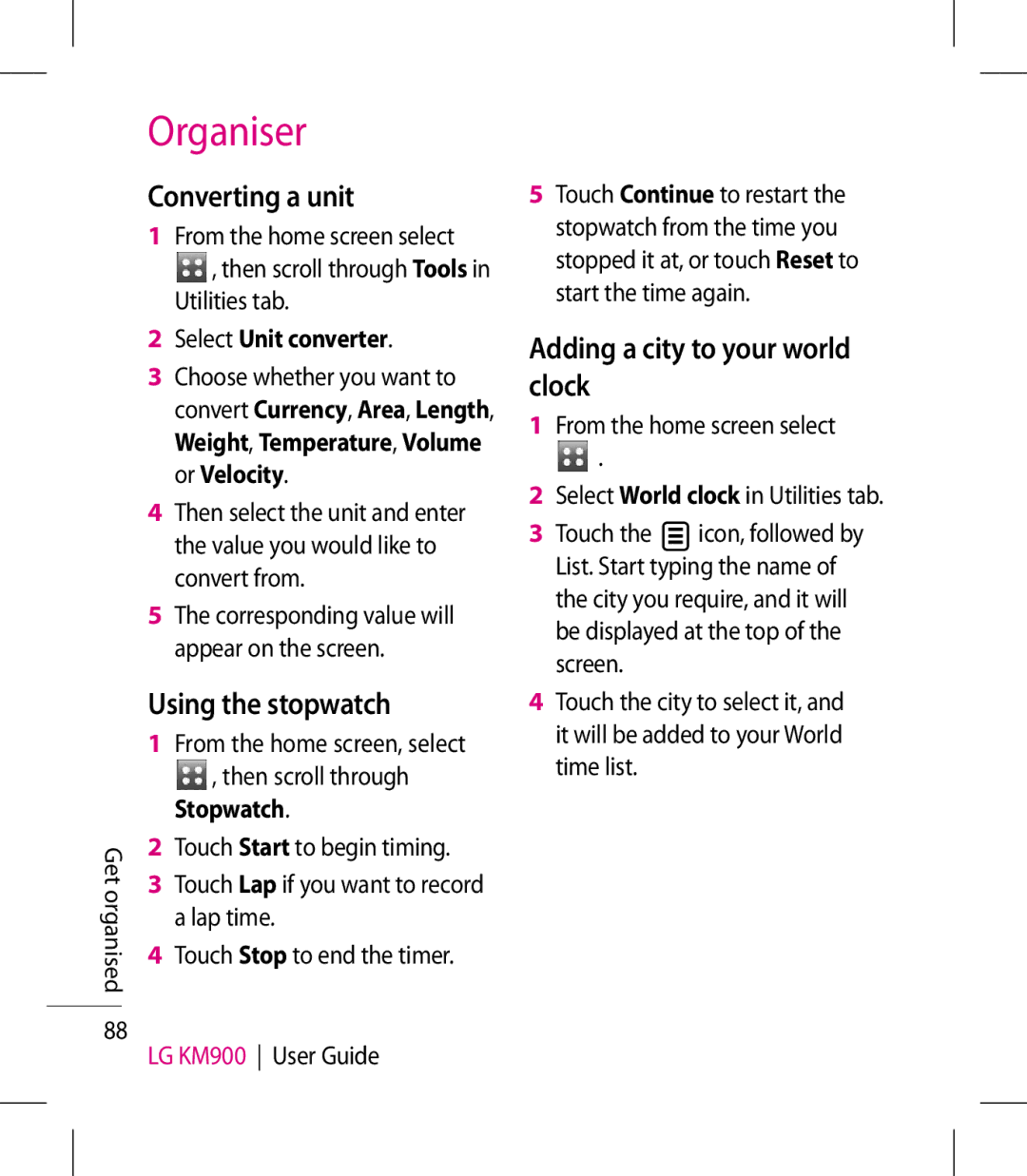 LG Electronics KM900 Converting a unit, Using the stopwatch, Adding a city to your world clock, Select Unit converter 