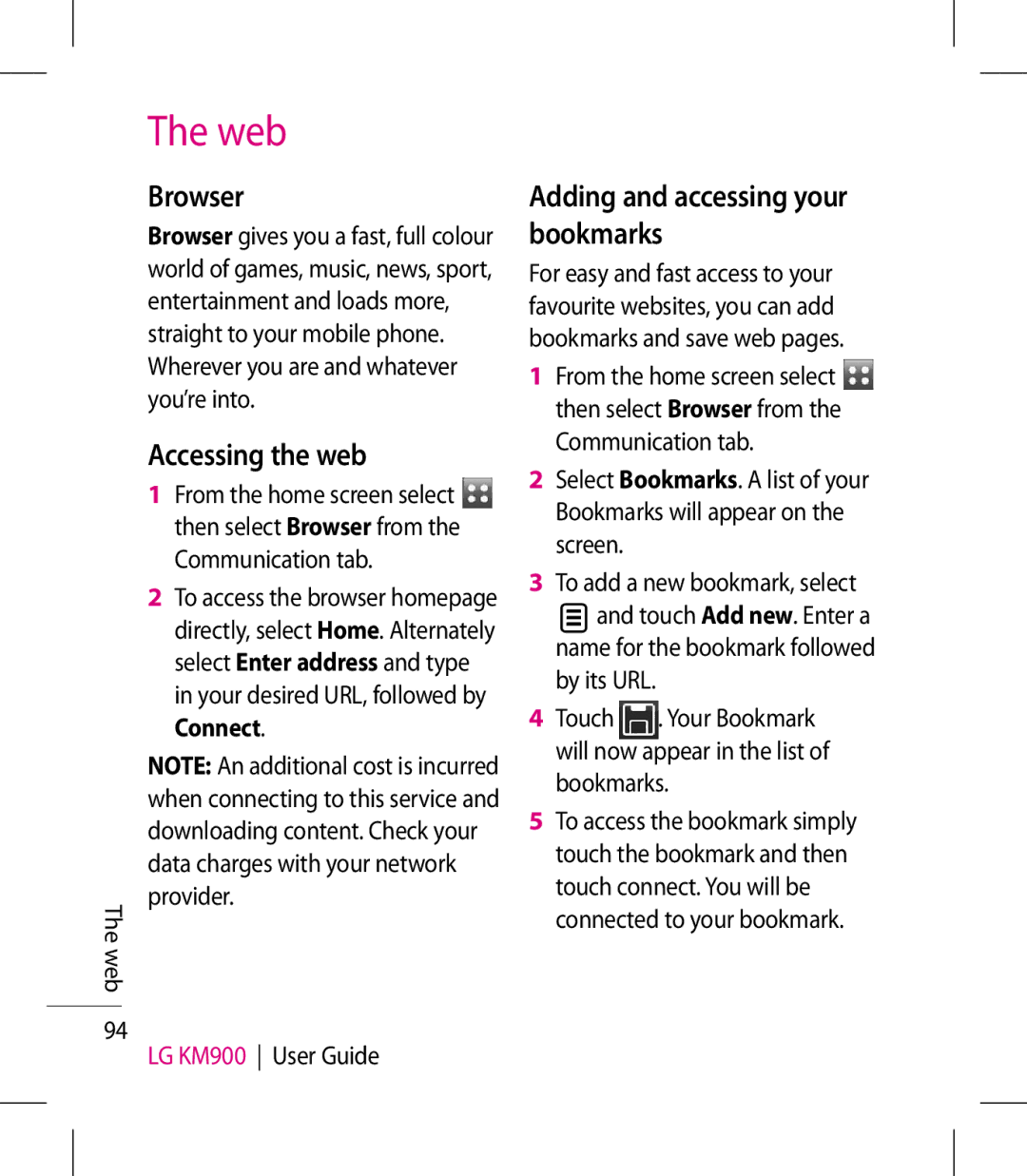 LG Electronics manual Browser, Accessing the web, Adding and accessing your bookmarks, Web LG KM900 User Guide 