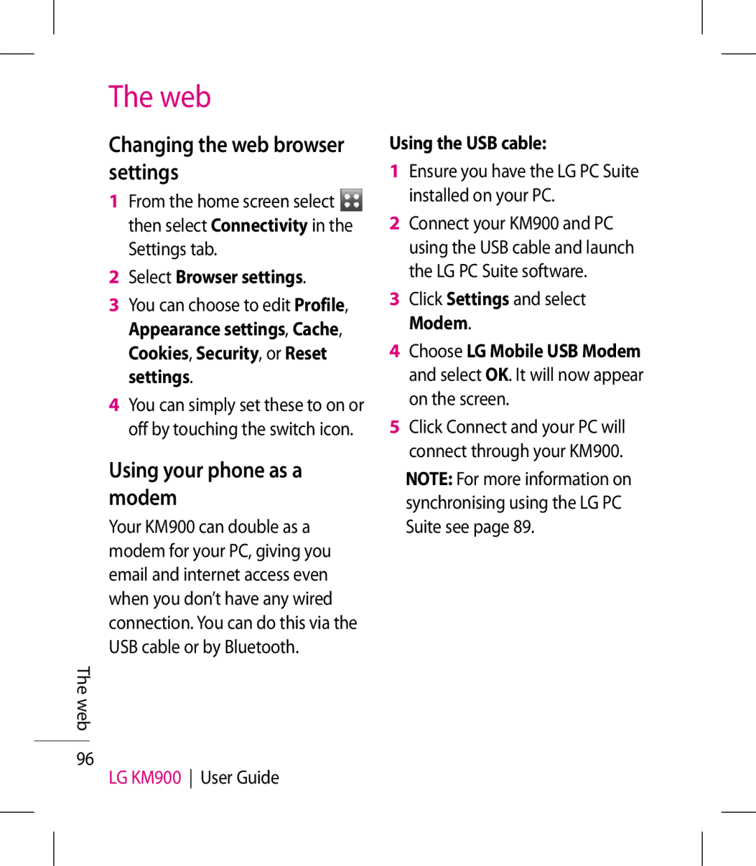 LG Electronics KM900 manual Changing the web browser settings, Using your phone as a modem, Select Browser settings 