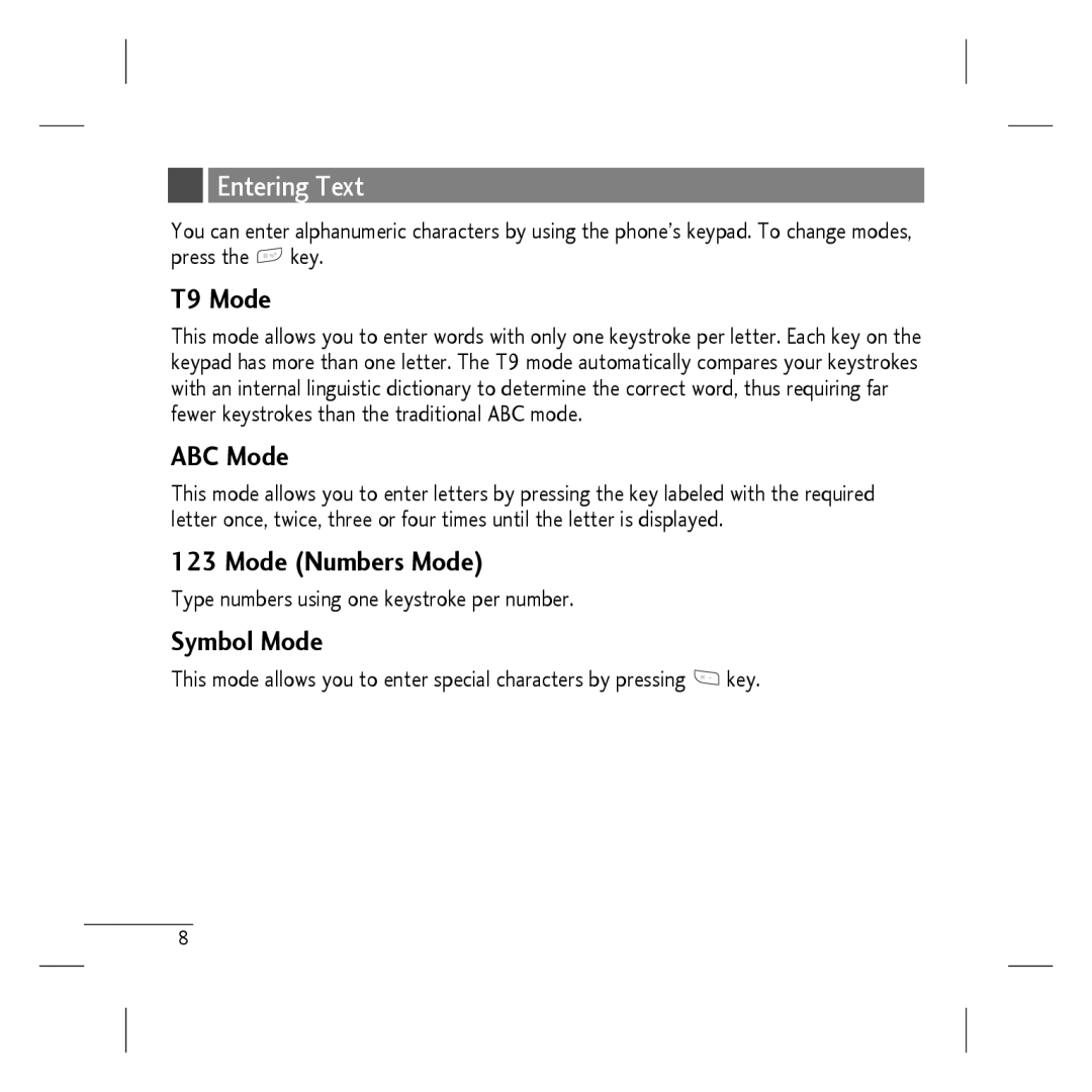 LG Electronics KP107B manual Entering Text, T9 Mode, ABC Mode, Mode Numbers Mode, Symbol Mode 