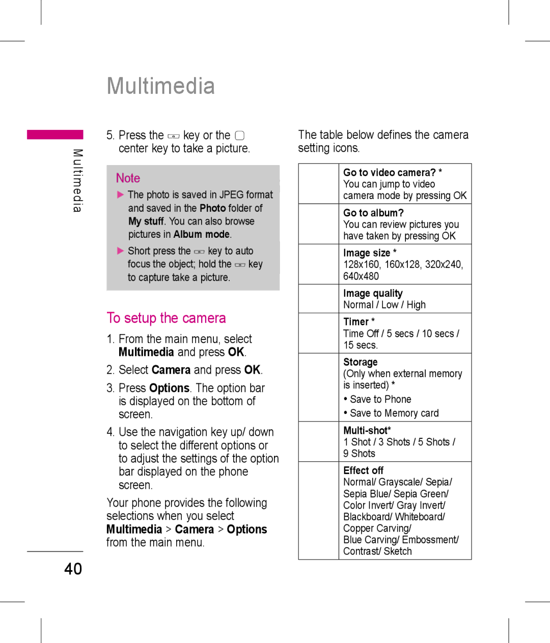 LG Electronics KP199 manual To setup the camera, Multimedia Camera Options, Normal / Low / High, Shot / 3 Shots / 5 Shots 