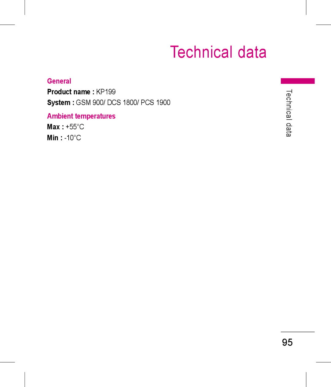 LG Electronics manual Technical data, Product name KP199, System GSM 900/ DCS 1800/ PCS, Max +55C Min -10C 