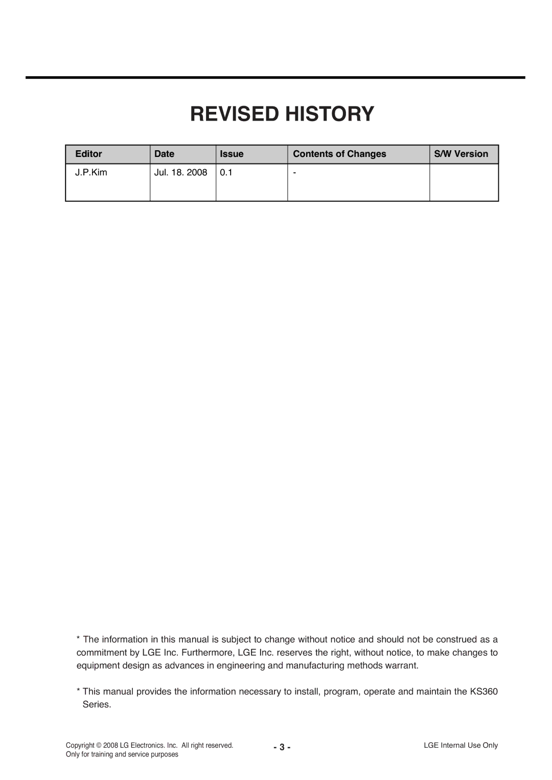 LG Electronics KS360 service manual Revised History, Editor Date Issue Contents of Changes Version Kim Jul 