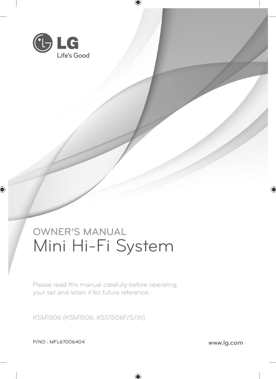 LG Electronics owner manual Mini Hi-FiSystem, KSM1506 KSM1506, KSS1506F/S/W, P/NO MFL67006404 