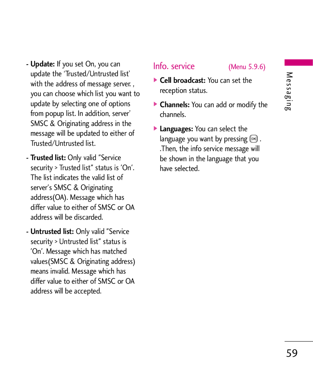 LG Electronics KU380 manual Info. service, Channels You can add or modify the channels 