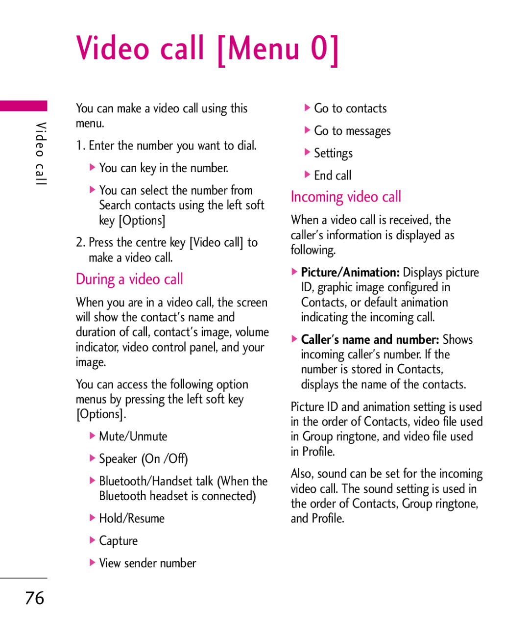 LG Electronics KU380 Video call Menu, During a video call, Incoming video call, You can make a video call using this menu 