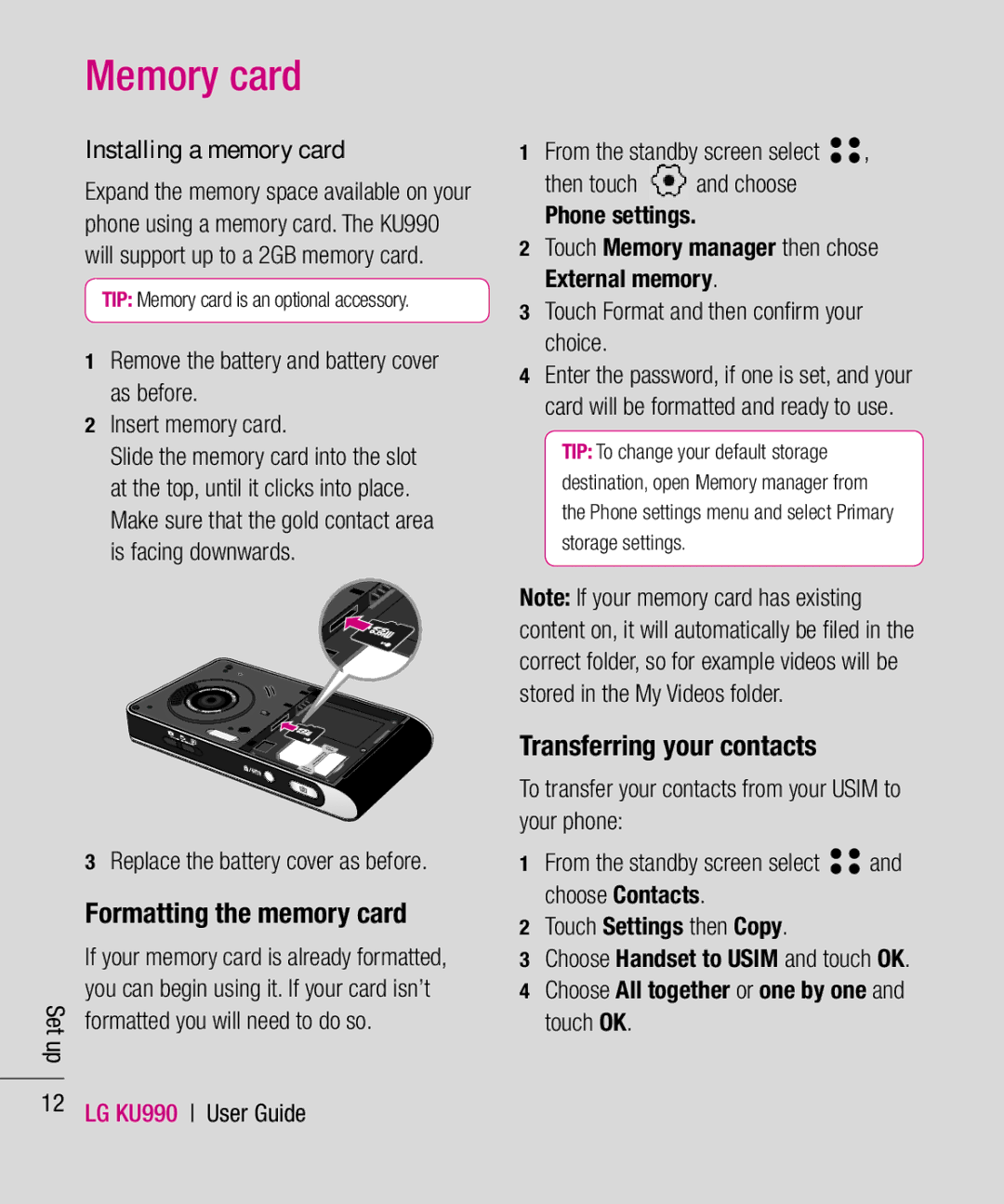 LG Electronics KU990 manual Memory card, Formatting the memory card, Transferring your contacts, Installing a memory card 