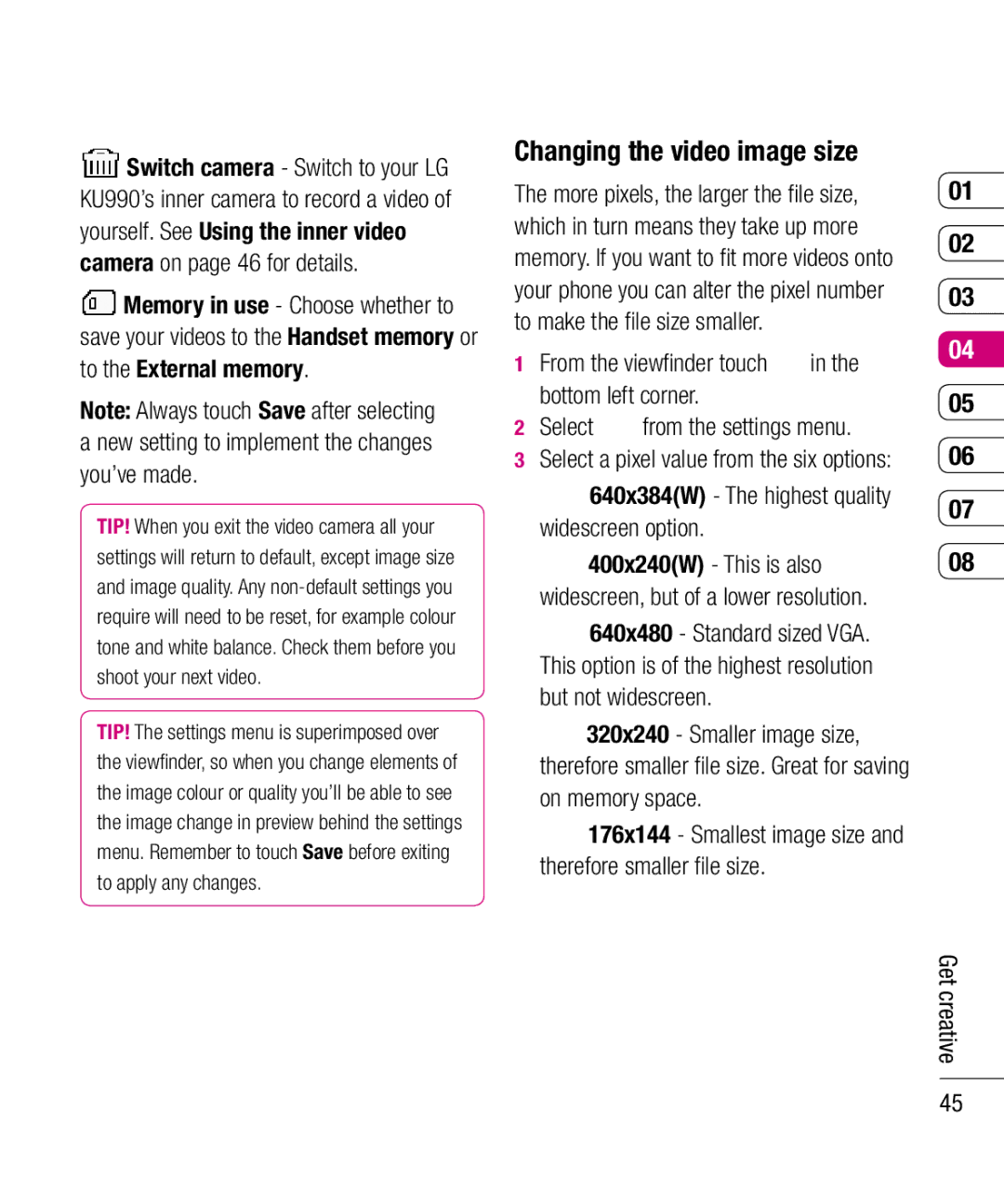 LG Electronics KU990 manual Changing the video image size 