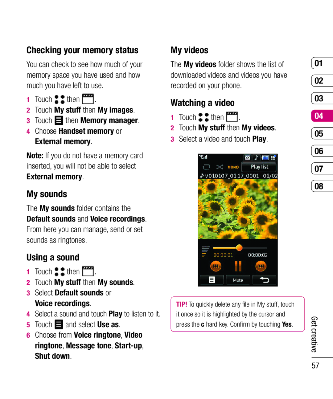 LG Electronics KU990 manual Checking your memory status, My sounds, Using a sound, My videos, Watching a video 