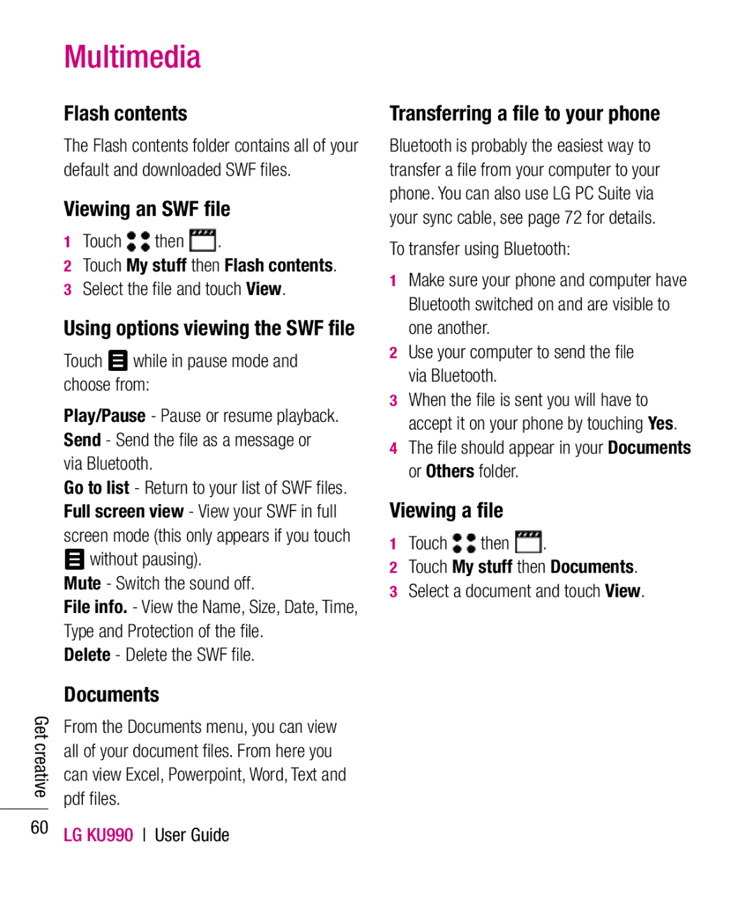 LG Electronics KU990 manual Flash contents, Viewing an SWF ﬁle, Documents, Transferring a ﬁle to your phone, Viewing a ﬁle 