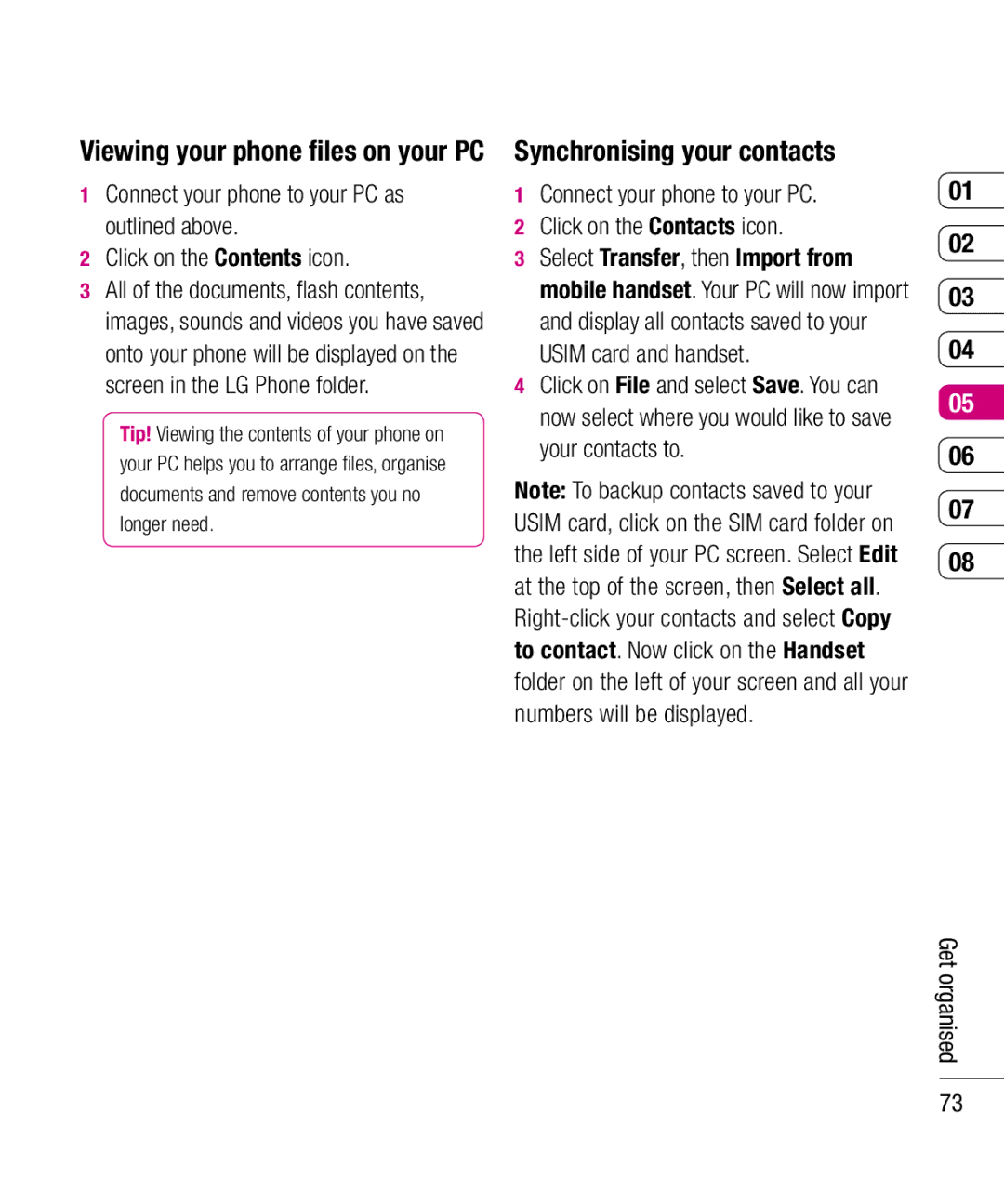 LG Electronics KU990 manual Synchronising your contacts, Connect your phone to your PC Click on the Contacts icon 