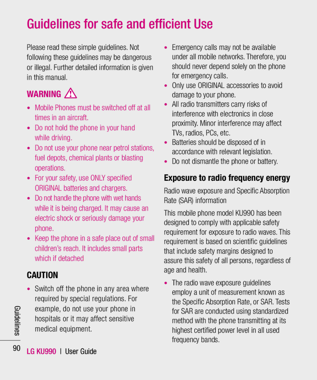 LG Electronics KU990 manual Guidelines for safe and efﬁcient Use, Exposure to radio frequency energy 