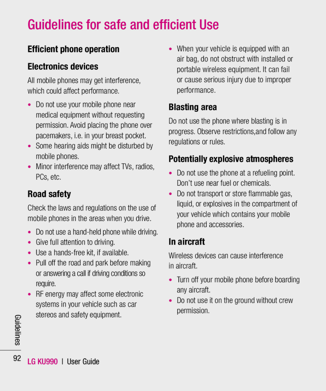 LG Electronics KU990 manual Efﬁcient phone operation Electronics devices, Road safety, Blasting area, Aircraft 