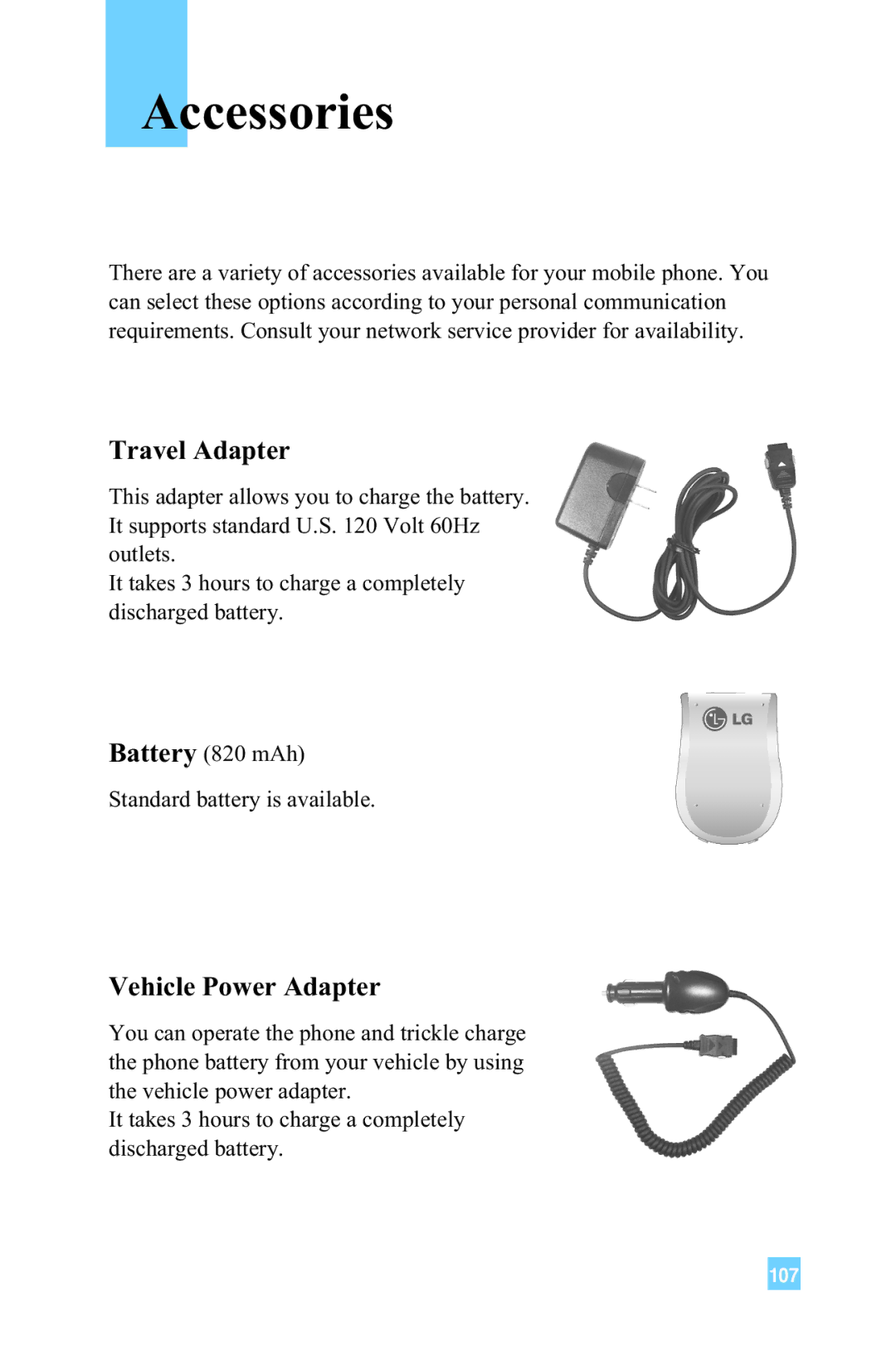 LG Electronics L1150 manual Accessories, Travel Adapter, Vehicle Power Adapter 