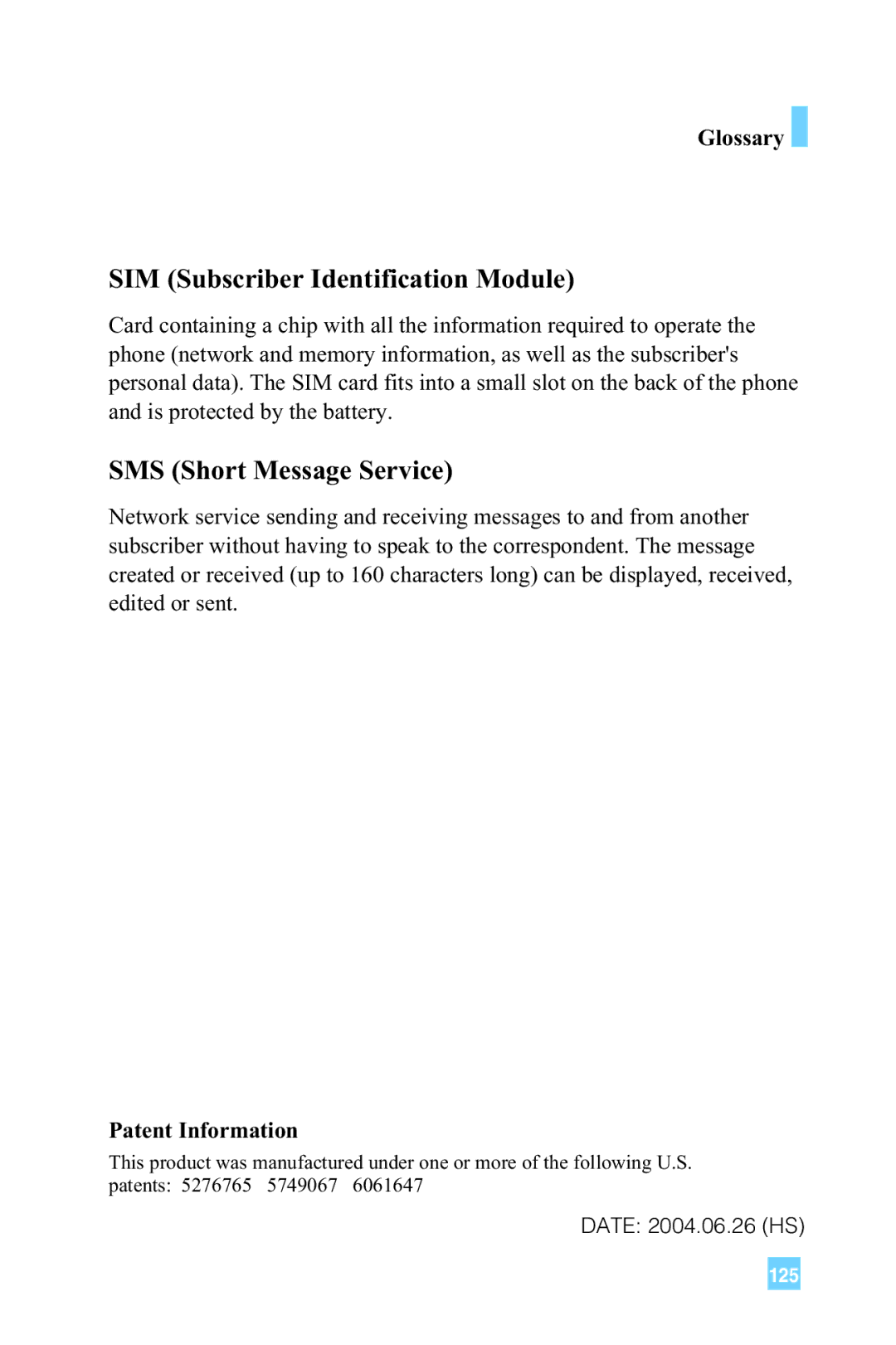 LG Electronics L1150 manual SIM Subscriber Identification Module, SMS Short Message Service, Patent Information 